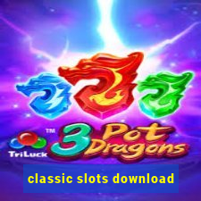 classic slots download